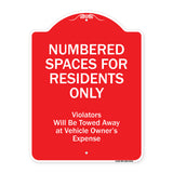 Numbered Spaces Residents Only Violators Will Be Towed Away At Vehicle Owners Expense
