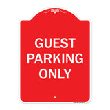 Guest Parking Only
