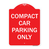 Compact Car Parking Only