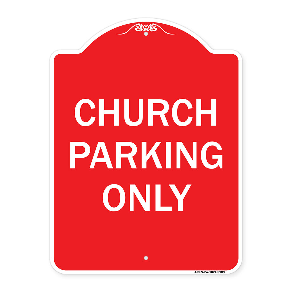 Church Parking Only