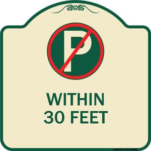 (No Parking Symbol) Within 30 Feet
