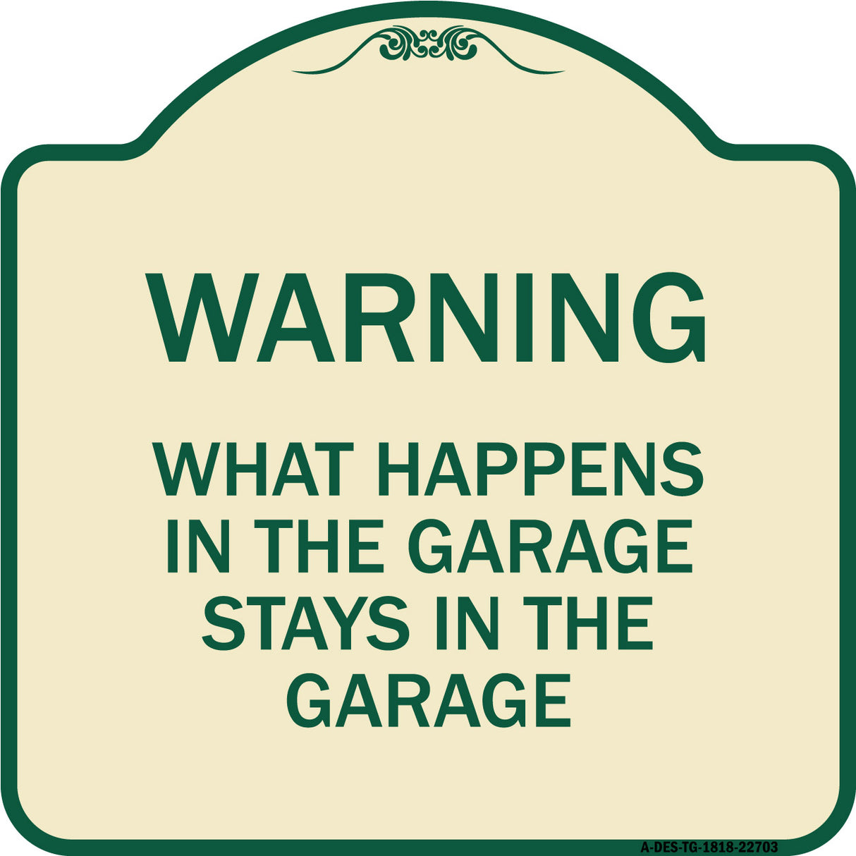 What Happens in the Garage Stays in the Garage
