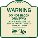 Warning Do Not Block Driveway (With Graphic)