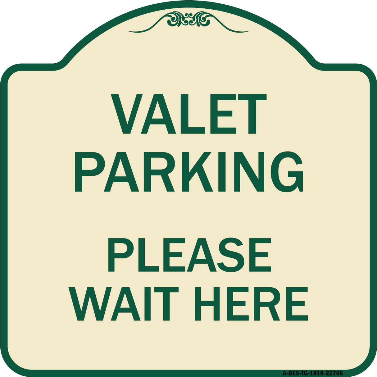 Valet Parking Please Wait Here