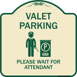 Valet Parking Please Wait for Attendant