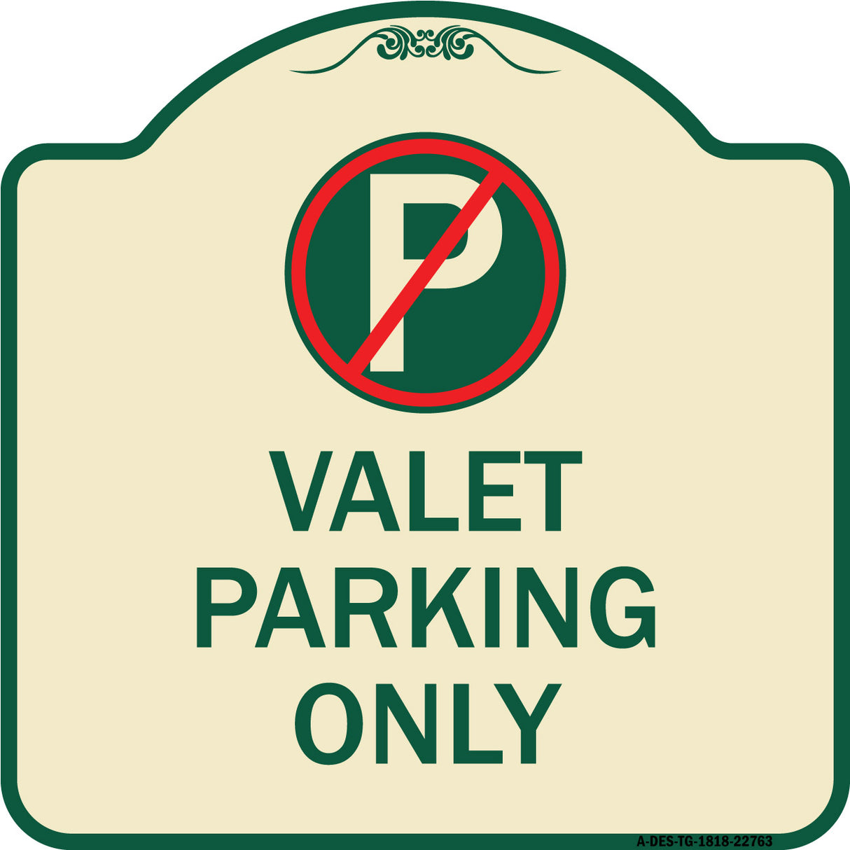 Valet Parking Only