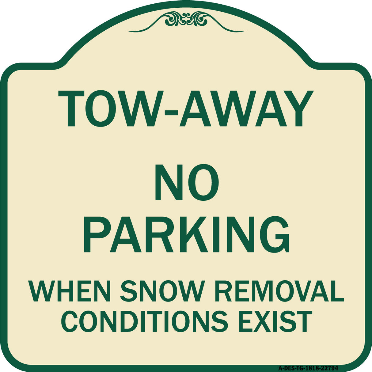 Tow-Away No Parking When Snow Removal Conditions Exist