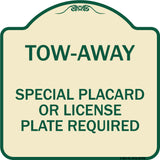 Tow-Away Special Placard or License Plate Required