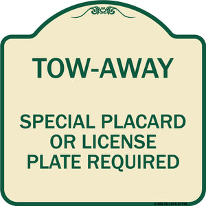 Tow-Away Special Placard or License Plate Required