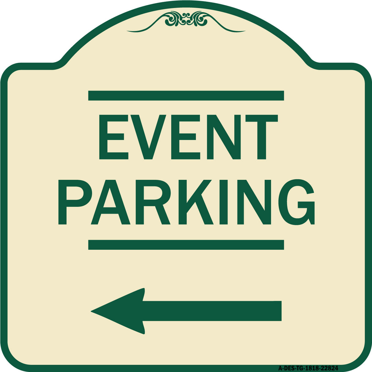 Thanks for Coming Turn Right for Exit Event Parking with Left Arrow
