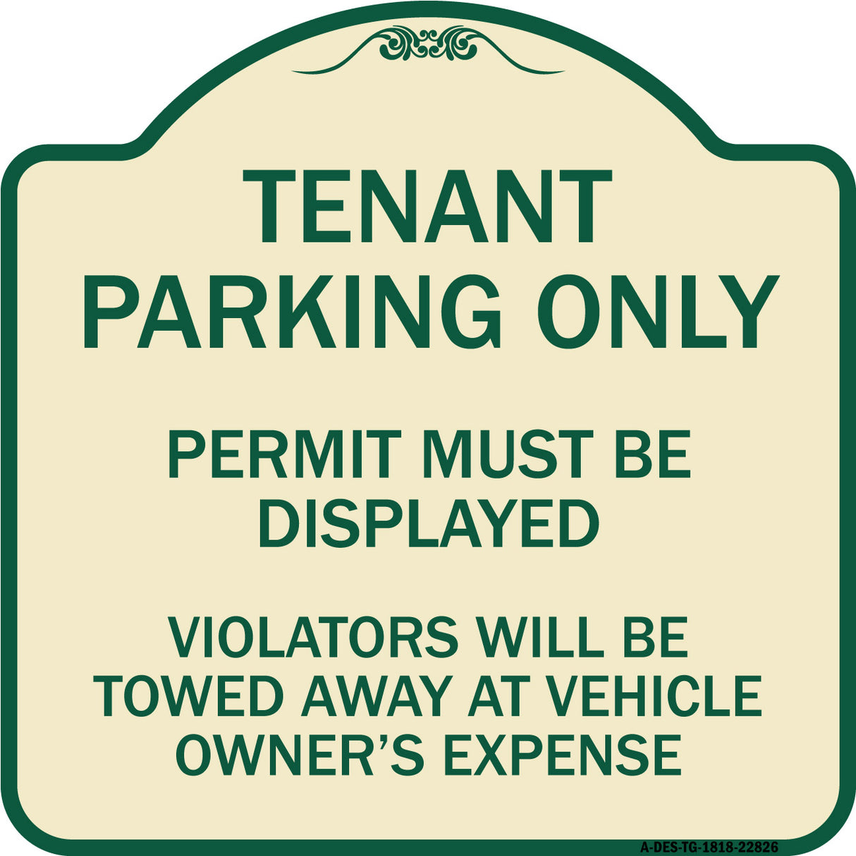 Tenant Parking Only Display Permit Violators Towed at Owner Expense