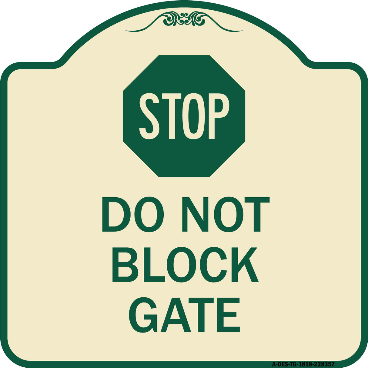 Stop Do Not Block Gate