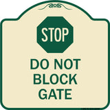 Stop Do Not Block Gate