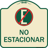 Spanish Parking Sign No Estacionar (No Parking) (With Graphic)