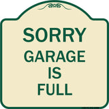 Sorry Garage Is Full