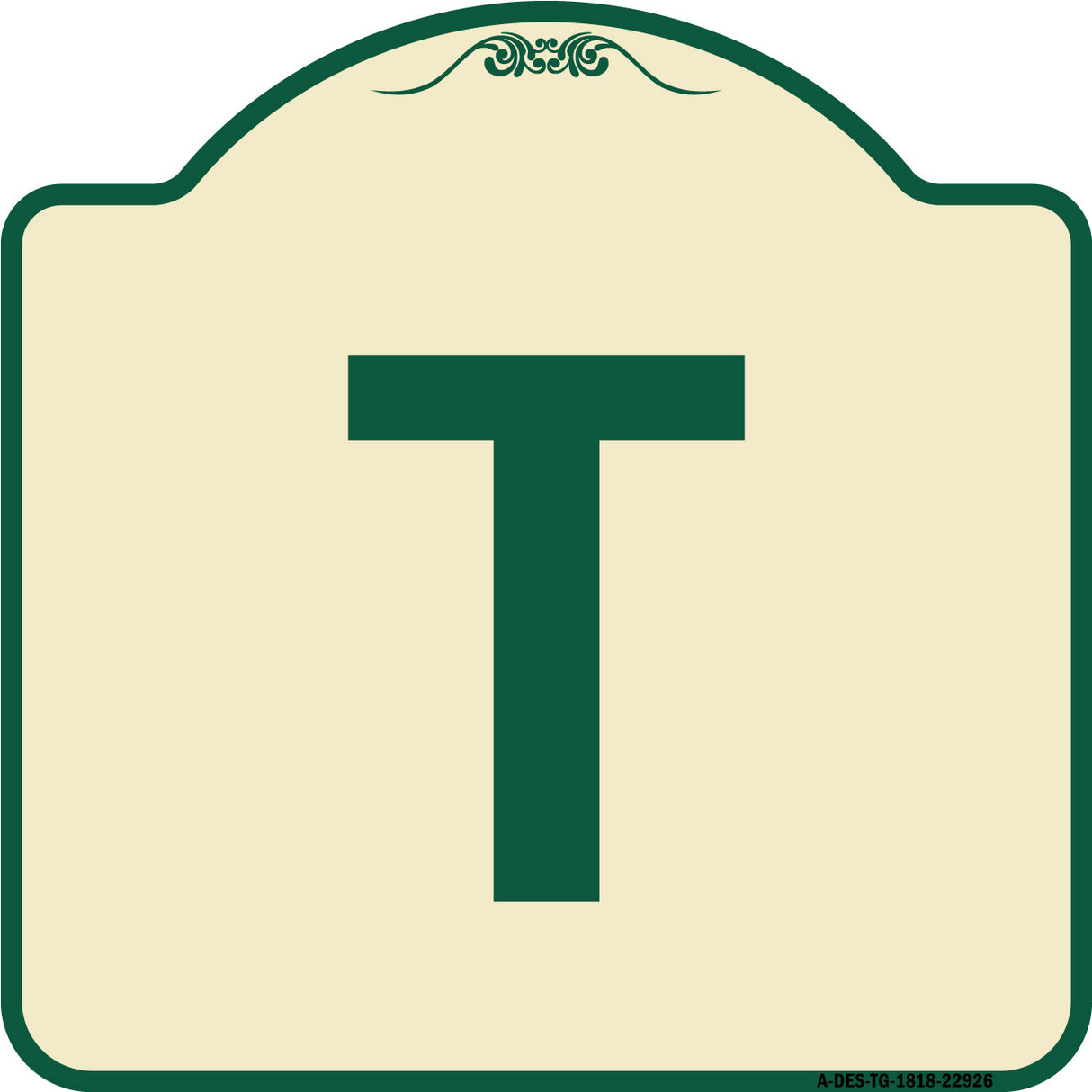 Sign with Letter T