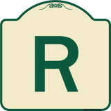 Sign with Letter R