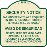 Parking Permits Are Required in This Area Unauthorized Vehicles Will Be Towed Aviso De Seguridad - Se Requiere Permiso Para Aparcar
