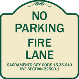 Sacramento No Parking Fire Lane Sign City Code 15.36.010 CVC Section 22500.1