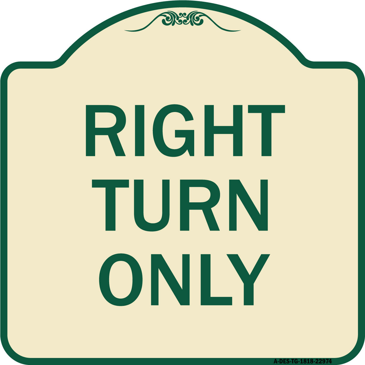 Right Turn Only