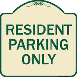 Resident Parking Only