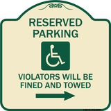 Reserved Parking Violators Will Be Fined and Towed (Right Arrow Symbol)