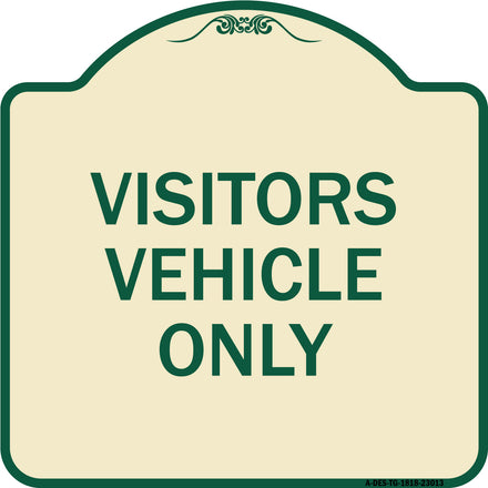 Reserved Parking Sign Visitor Vehicles Only