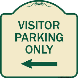 Reserved Parking Sign Visitor Parking Only (With Left Arrow)