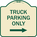 Reserved Parking Sign Truck Parking Only with Right Arrow