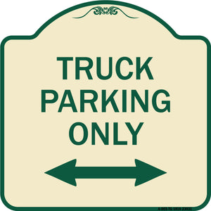 Reserved Parking Sign Truck Parking Only with Bidirectional Arrow