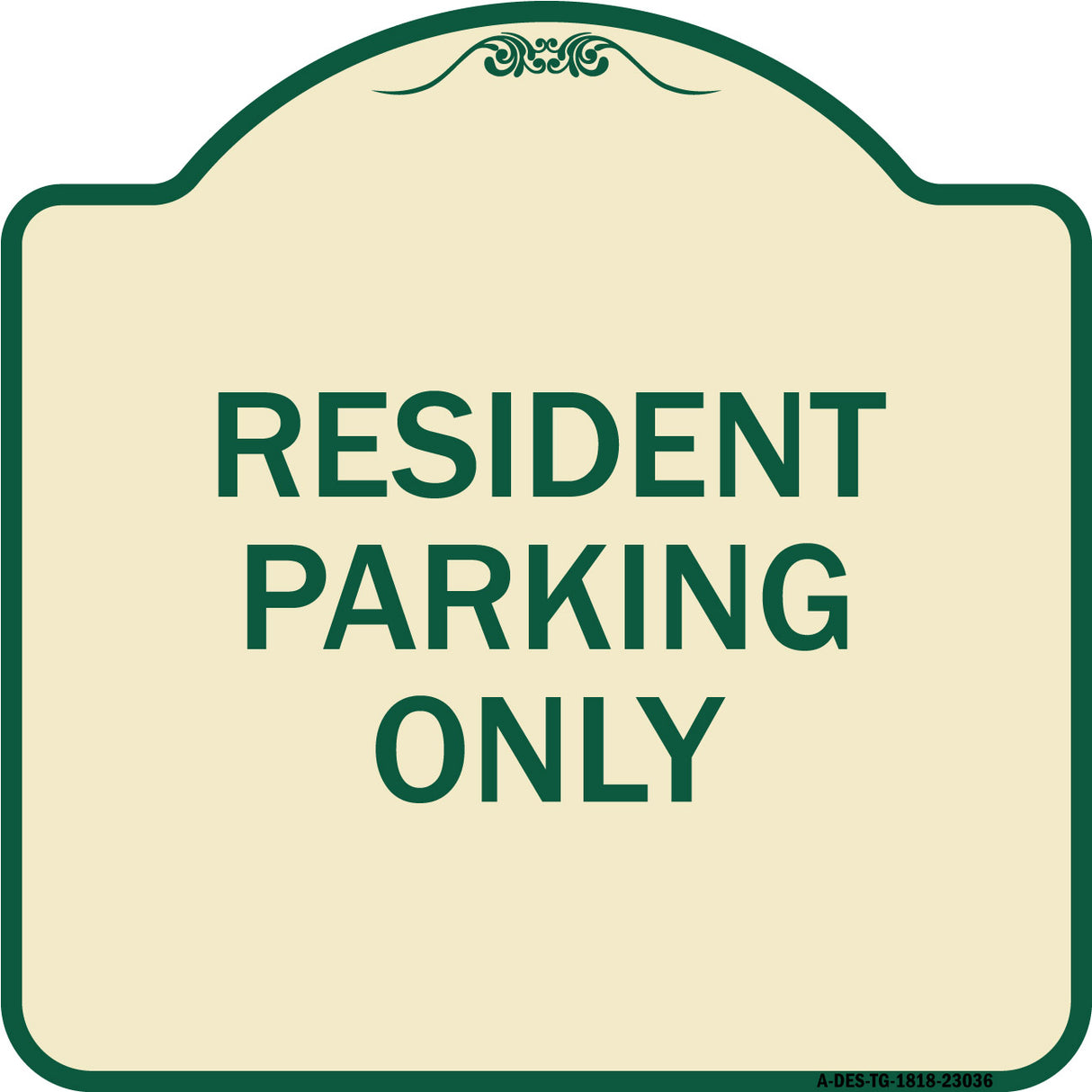 Reserved Parking Sign Resident Parking Only