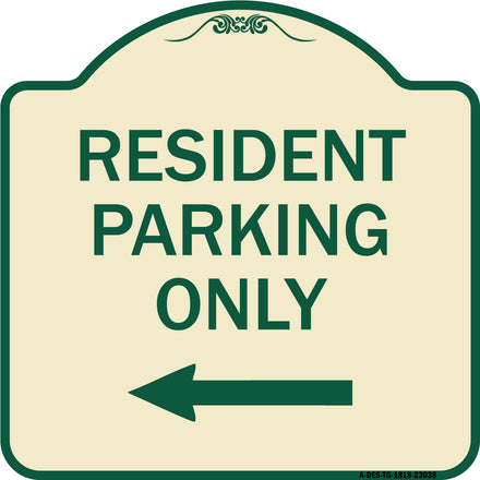 Reserved Parking Sign Resident Parking Only (With Left Arrow)