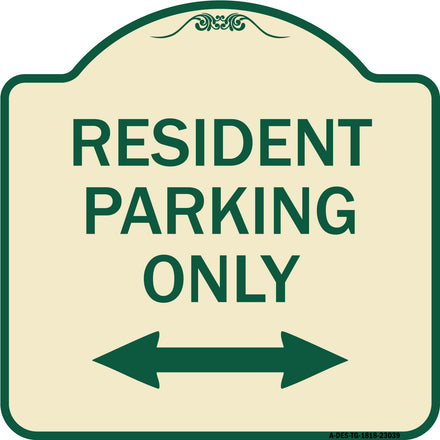 Reserved Parking Sign Resident Parking Only (With Bi-Directional Arrow)