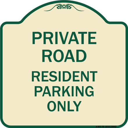 Reserved Parking Sign Private Road - Resident Parking Only