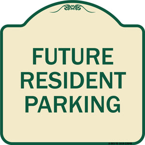 Reserved Parking Sign Future Resident Parking