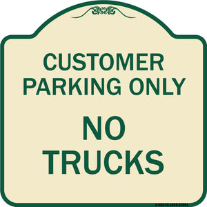 Reserved Parking Sign Customer Parking Only No Trucks