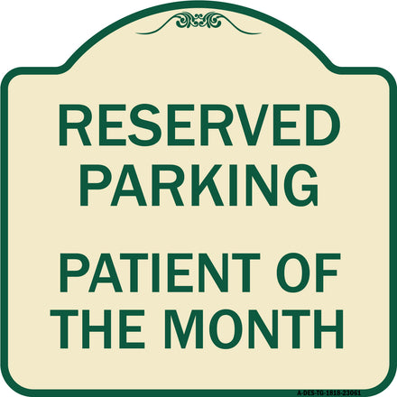 Reserved Parking Patient of the Month