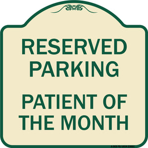 Reserved Parking Patient of the Month