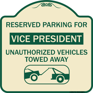 Reserved Parking for Vice President Unauthorized Vehicles Towed Away (With Car Tow Graphic)