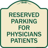 Reserved Parking for Physicians Patients