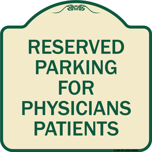 Reserved Parking for Physicians Patients