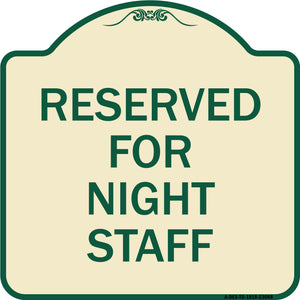 Reserved Parking for Night Staff