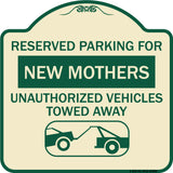 Reserved Parking for New Mothers Unauthorized Vehicles Towed Away (With Tow Away Graphic)