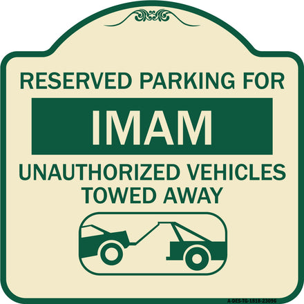 Reserved Parking for Imam Unauthorized Vehicles Towed Away (With Tow Away Graphic)