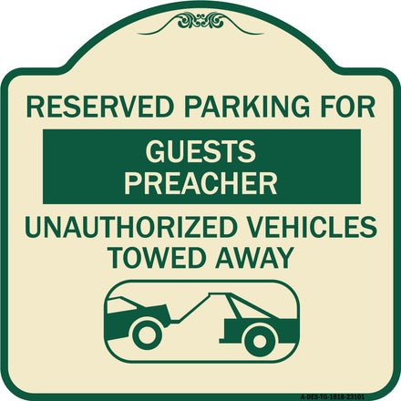 Reserved Parking for Guest Preacher Unauthorized Vehicles Towed Away (With Tow Away Graphic)