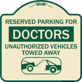 Reserved Parking for Doctors Unauthorized Vehicles Towed Away