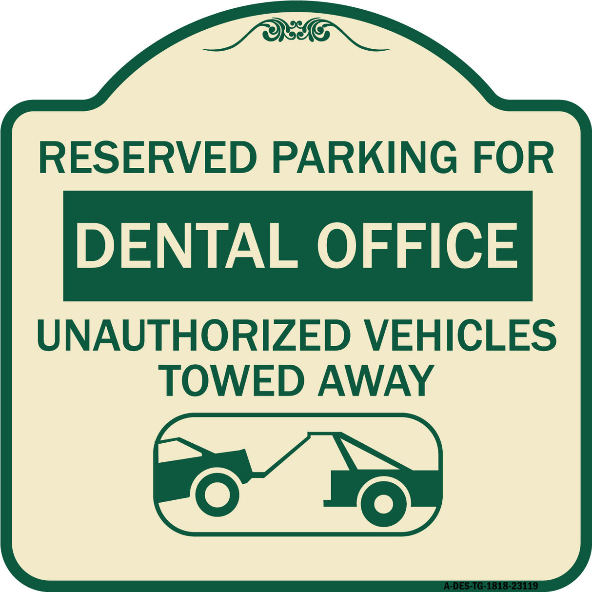 Reserved Parking for Dental Office Unauthorized Vehicles Towed Away (With Car Tow Graphic)