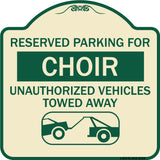 Reserved Parking for Choir Unauthorized Vehicles Towed Away (With Tow Away Graphic)