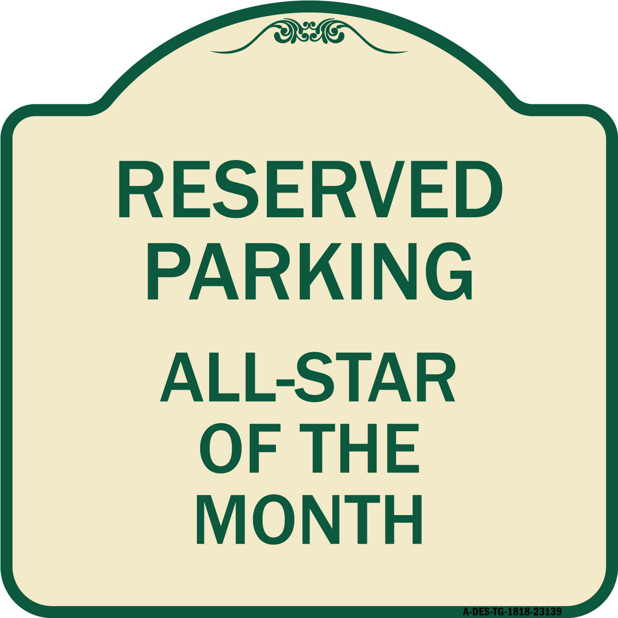 Reserved Parking All - Star of the Month
