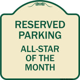 Reserved Parking All - Star of the Month